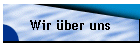 Wir �ber uns